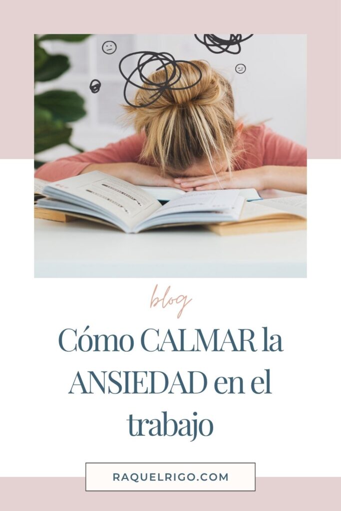 calmar ansiedad en el trabajo