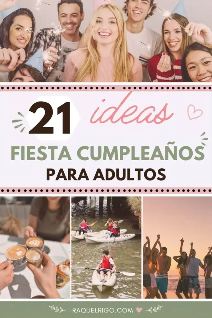 ideas fiestas de cumpleaños adultos
